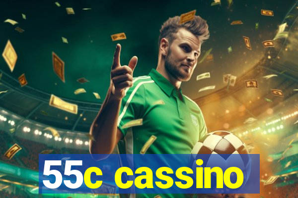 55c cassino